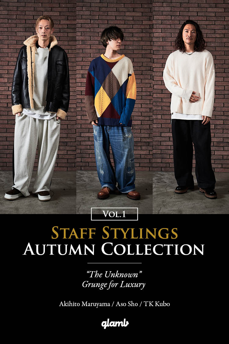STAFF STYLINGS AUTUMN COLLECTION vol.1|glamb(グラム) Online Store